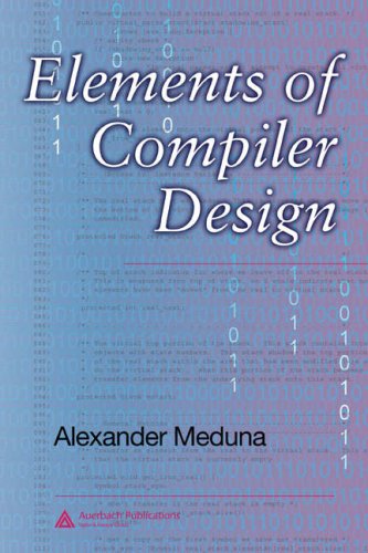 Elements Of Compiler Design Alexander Meduna