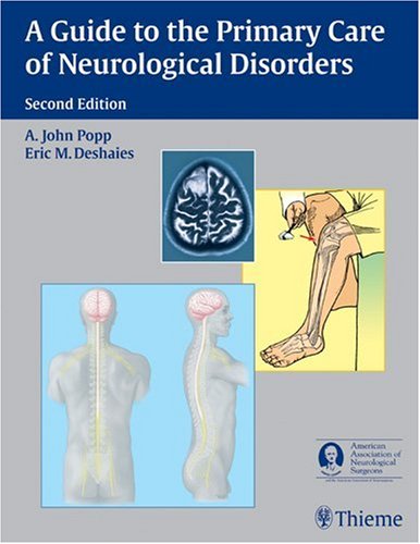 A Guide To The Primary Care Of Neurological Disorders 2 Edition A John Popp