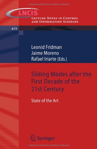 Sliding Modes After The First Decade Of The 21st Century State Of The Art 1st Edition L Fridman Auth