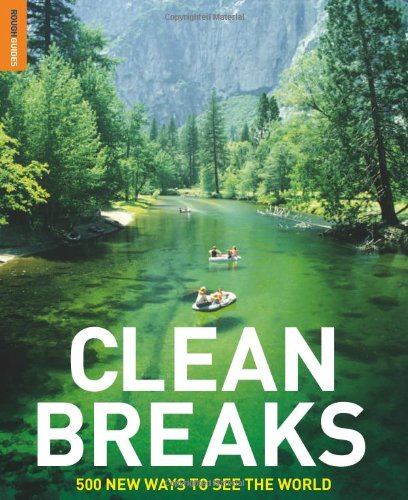Clean Breaks 500 New Ways To See The World Jeremy Smith Richard Hammond