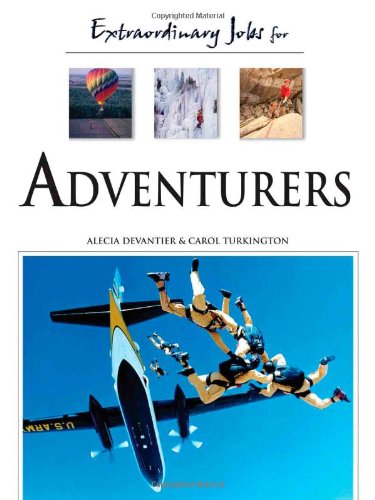 Extraordinary Jobs For Adventurers 1st Edition Alecia T Devantier