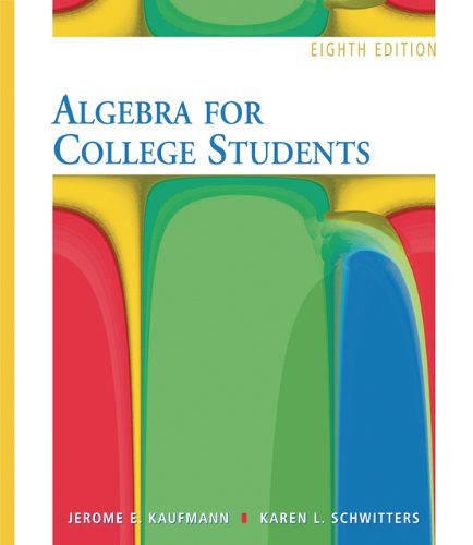 Algebra For College Students Eighth Edition 8th Edition Jerome E Kaufmann