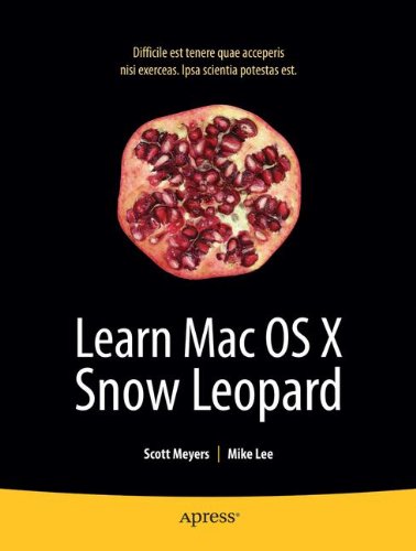 Learn Mac Os X Snow Leopard 1st Edition Scott Meyers Mike Lee