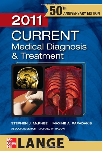 Current Medical Diagnosis And Treatment 2011 50th Edition 50th Edition Stephen Mcphee