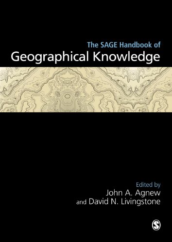 The Sage Handbook Of Geographical Knowledge 1st Edition John Agnew