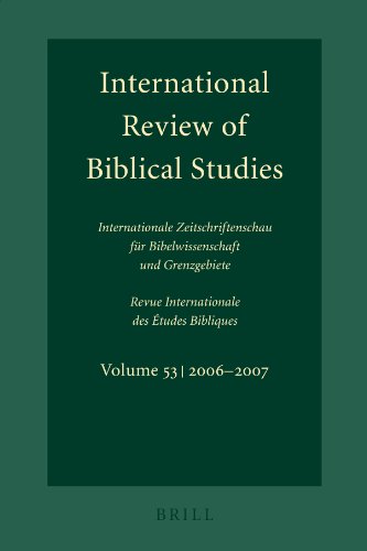 International Review Of Biblical Studies Internationale Zeitschriftenschau Fur Bibelwissenschaft Und Grenzgebiete Revue Internationale Des Etudes Bibliques Volume 53 20062007 Blg Mul Bernhard Lang
