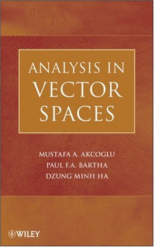 Analysis In Vector Spaces A Course In Advanced Calculus 1st Edition Mustafa A Akcoglu