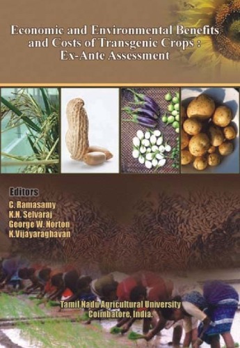 Economic And Environmental Benefits And Costs Of Transgenic Crops Exante Assessment C Ramasamy