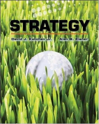 Strategy 20082009 1st Edition Dave Ketchen Alan Eisner
