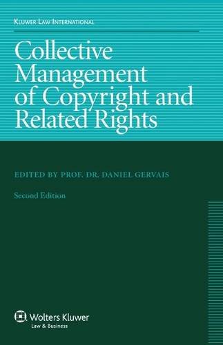 Collective Management Of Copyright And Related Rights 2nd Edition 2nd Edition Danield Gervais
