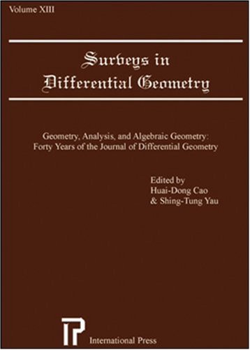 Surveys In Differential Geometry Vol 13 Geometry Analysis And Algebraic Geometry Huaidong Cao