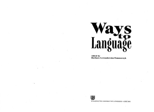 Ways To Language Barbara Lewandowskatomaszczyk Editor