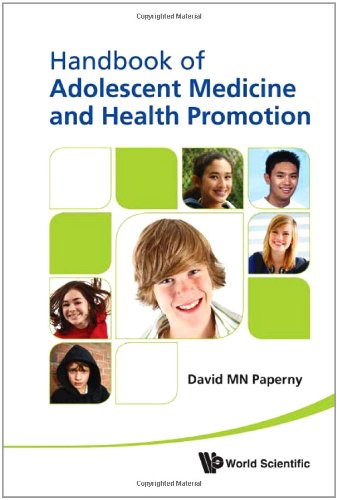 Handbook Of Adolescent Medicine And Health Promotion 1st Edition David Mn Paperny