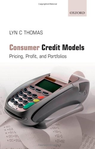 Consumer Credit Models Pricing Profit And Portfolios Lyn C Thomas