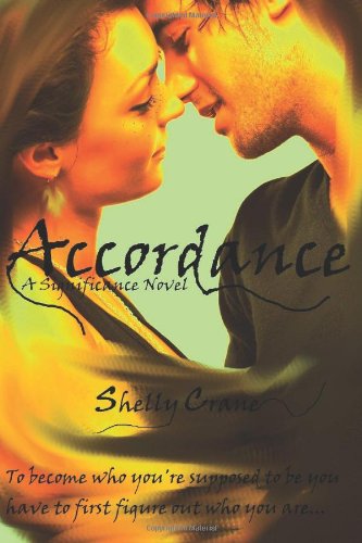Accordance A Significance Series Novel Book Two Volume 2 Shelly Crane