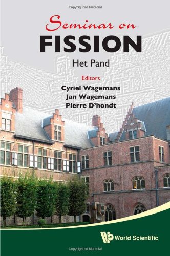 Seminar On Fission Het Pand Gent Belgium 1720 May 2010 Cyriel Wagemans