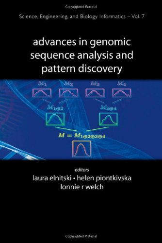 Advances In Genomic Sequence Analysis And Pattern Discovery Science Engineering And Biology Informatics 7 Laura Elnitski