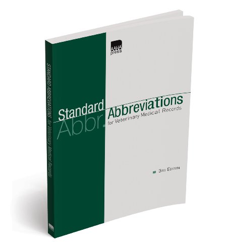 Standard Abbreviations For Veterinary Medical Records Third American Animal Hospital Assocition