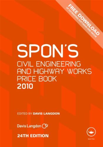 Spons Civil Engineering And Highway Works Price Book 2010 Spons Price Books 24th Edition 24th Edition Davis Langdon