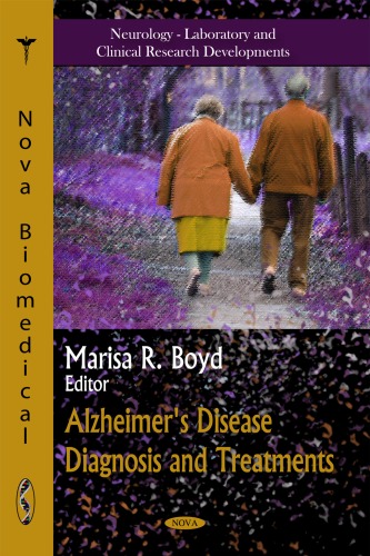 Alzheimers Disease Diagnosis And Treatments Marisa R Boyd