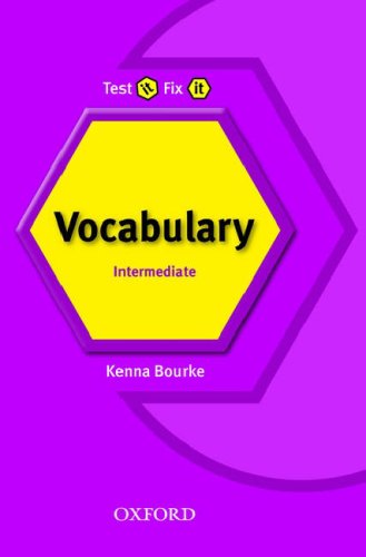 Vocabulary Intermediate Test It Fix It 1st Edition Kenna Bourke