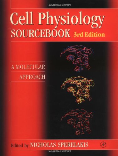 Cell Physiology Source Book Third Edition Essentials Of Membrane Biophysics 3rd Nicholas Sperelakis
