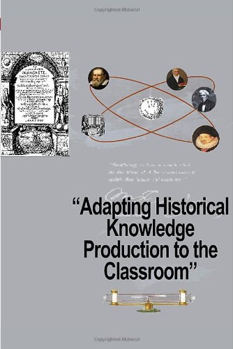 Adapting Historical Knowledge Production To The Classroom P V Kokkotas