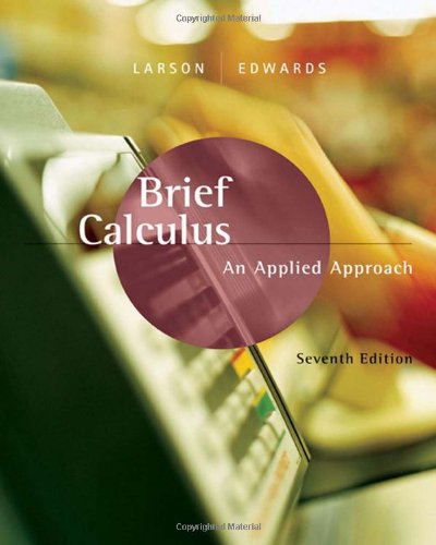 Brief Calculus An Applied Approach 7th Edition 7th Ron Larson