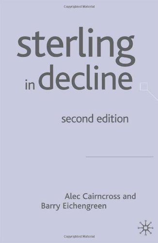 Sterling In Decline The Devaluations Of 1931 1949 And 1967 Second Edition 2nd Alec Cairncross