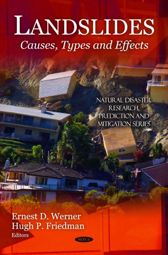 Landslides Causes Types And Effects Ernest D Werner Hugh P Friedman