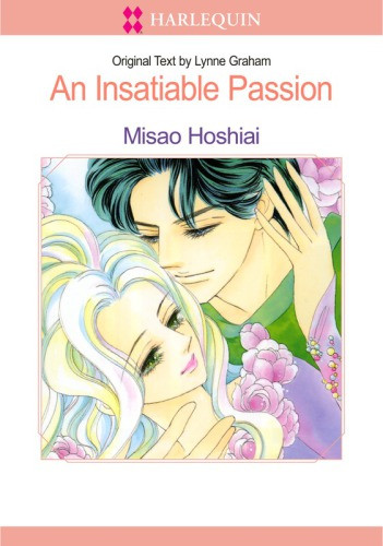 Harlequin Manga An Insatiable Passion Misao Hoshiai Lynne Graham