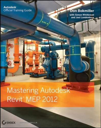 Mastering Autodesk Revit Mep 2012 1st Edition Don Bokmiller Daniel Stonecipher