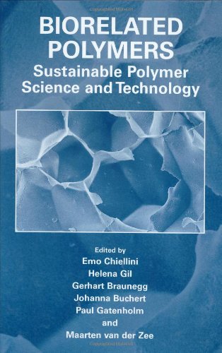 Biorelated Polymers Sustainable Polymer Science And Technology 1st Edition Emo Chiellini