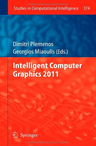 Intelligent Computer Graphics 2011 1st Edition Christophe Renaud