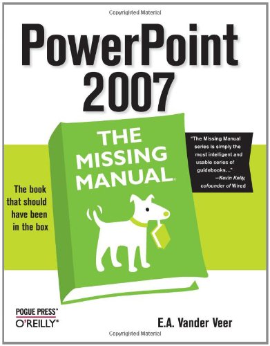 Powerpoint 2007 The Missing Manual Illustrated Emily A Vander Veer