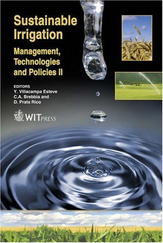 Sustainable Irrigation Management Technologies And Policies Ii Y Villacampa Esteve