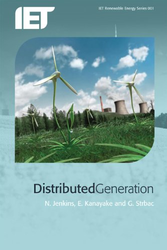 Distributed Generation Iet Renewable Energy N Jenkins J B Ekanayake