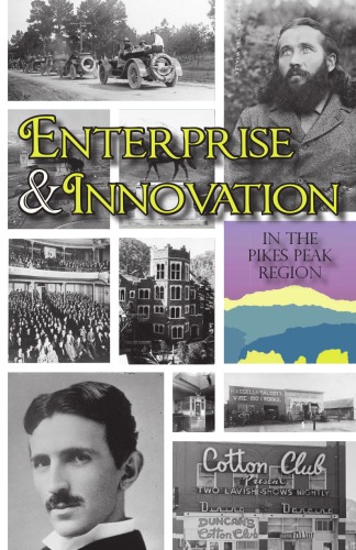 Enterprise Innovation In The Pikes Peak Region Tim Blevins
