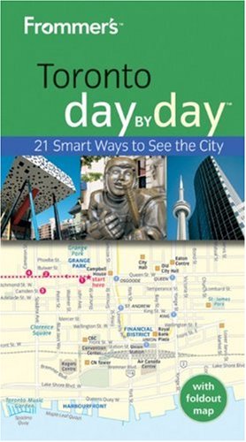 Frommers Toronto Day By Day 1st Edition Jason Mcbride