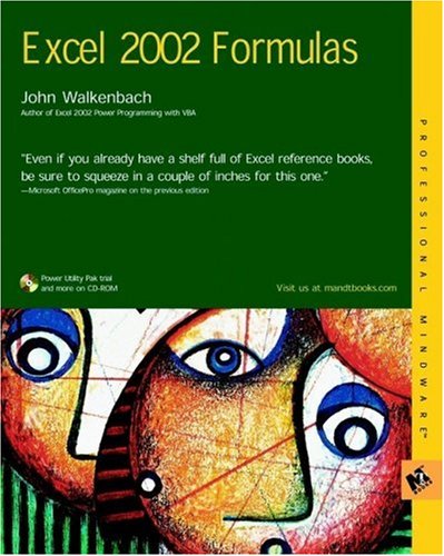 Microsoft Excel 2002 Formulas John Walkenbach