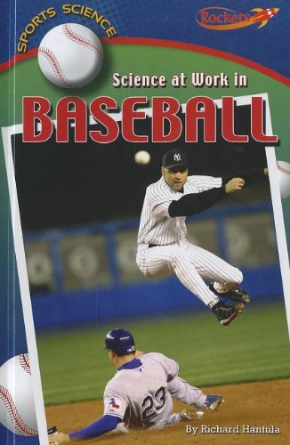 Science At Work In Baseball Benchmark Rockets Richard Hantula
