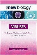 Viruses The Origin And Evolution Of Deadly Pathogens Joseph Panno
