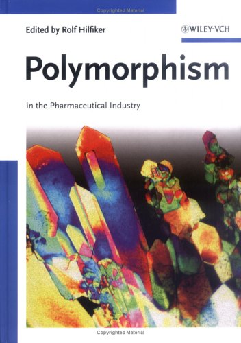 Polymorphism In The Pharmaceutical Industry 1st Edition Rolf Hilfiker