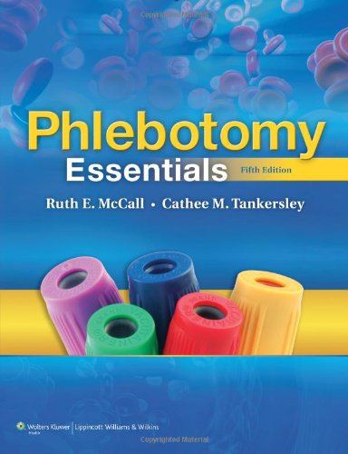 Phlebotomy Essentials 5th Edition 5th Edition Ruth E Mccall Bs Mtascp