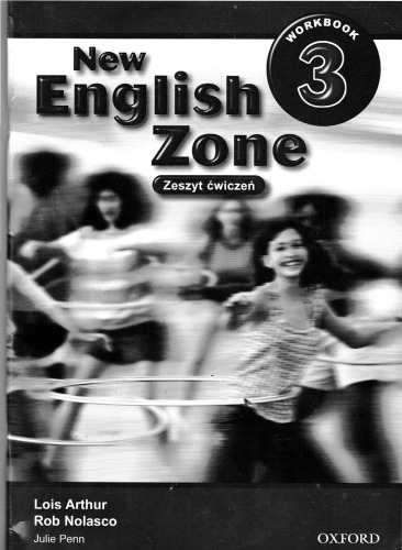 New English Zone Workbook 3 Volume 3 Lois Arthur Julie Penn