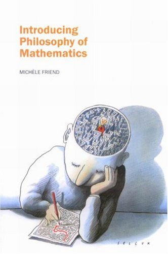 Introducing Philosophy Of Mathematics Michele Friend