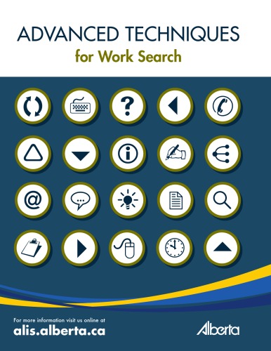 Advanced Techniques For Work Search Alberta Alberta Employment And Immigration