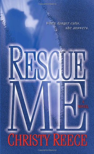 Rescue Me 1st Christy Reece