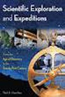 Scientific Exploration And Expeditions From The Age Of Discovery To The Twentyfirst Century 1 And 2 Neil A Hamilton
