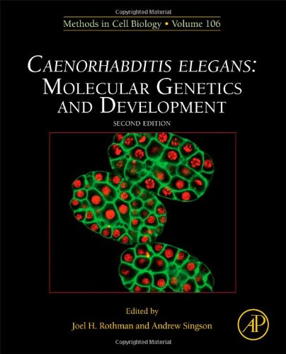 Caenorhabditis Elegans Molecular Genetics And Development 2nd Edition Joel H Rothman And Andrew Singson Eds